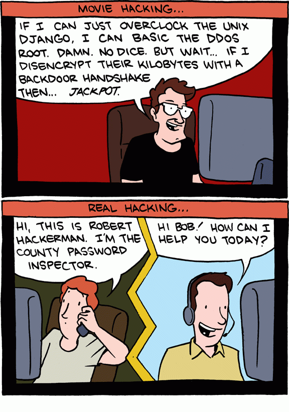 Nie vždy je ťažké hacknúť web. Zdroj:www.smbc-comics.com